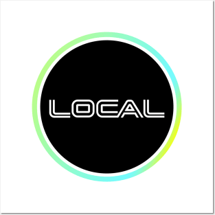 LOCAL - We're Everywhere LOCAL LHC Posters and Art